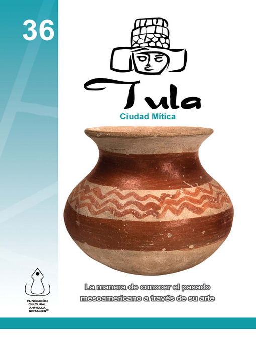 Title details for Tula by FCAS- Fundación Cultural Armella Spitalier - Available